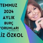 FİLİZ ÖZKOL..TEMMUZ 2024 AYLIK BURÇ YORUMLARI